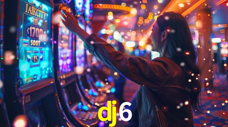 dj6 - Cassino Regulamentado Brasil - dj6.com